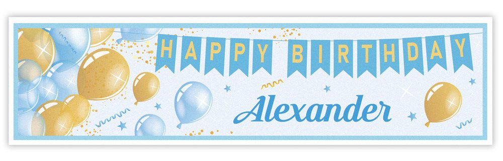 Personalized birthday banner with blue and gold balloons and 'Happy Birthday Alexander' text.