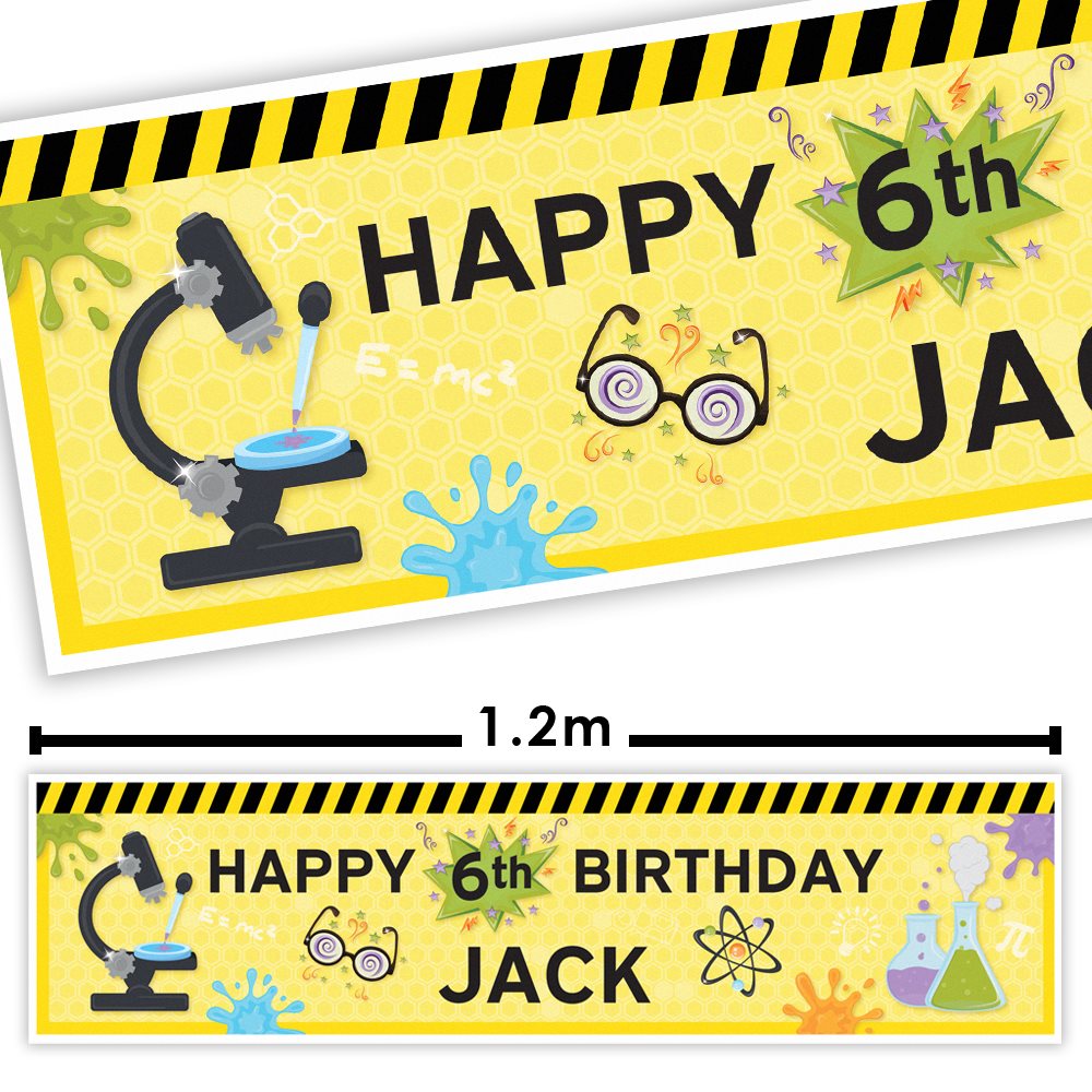 Science-themed birthday banner with 'Happy 6th Birthday Jack' on a yellow background with black and yellow striped border.