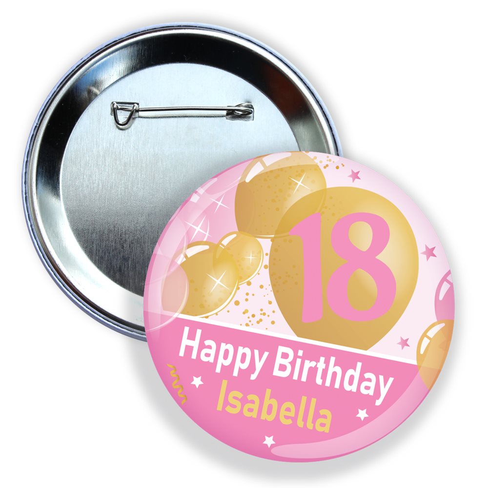 18th birthday button badge with balloons and 'Happy Birthday Isabella' text on a pink background