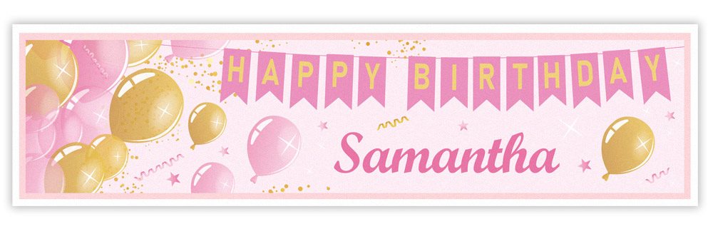 Personalised birthday banner with balloons and 'Happy Birthday Samantha' text